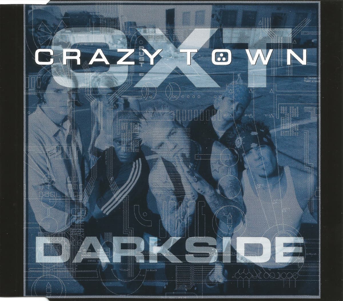 Darkside by Crazy Town