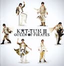 KAT-TUN Ⅲ -QUEEN OF PIRATES- cover