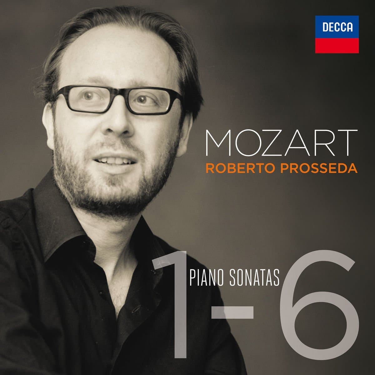 Piano Sonatas 1-6 by Mozart; Roberto Prosseda