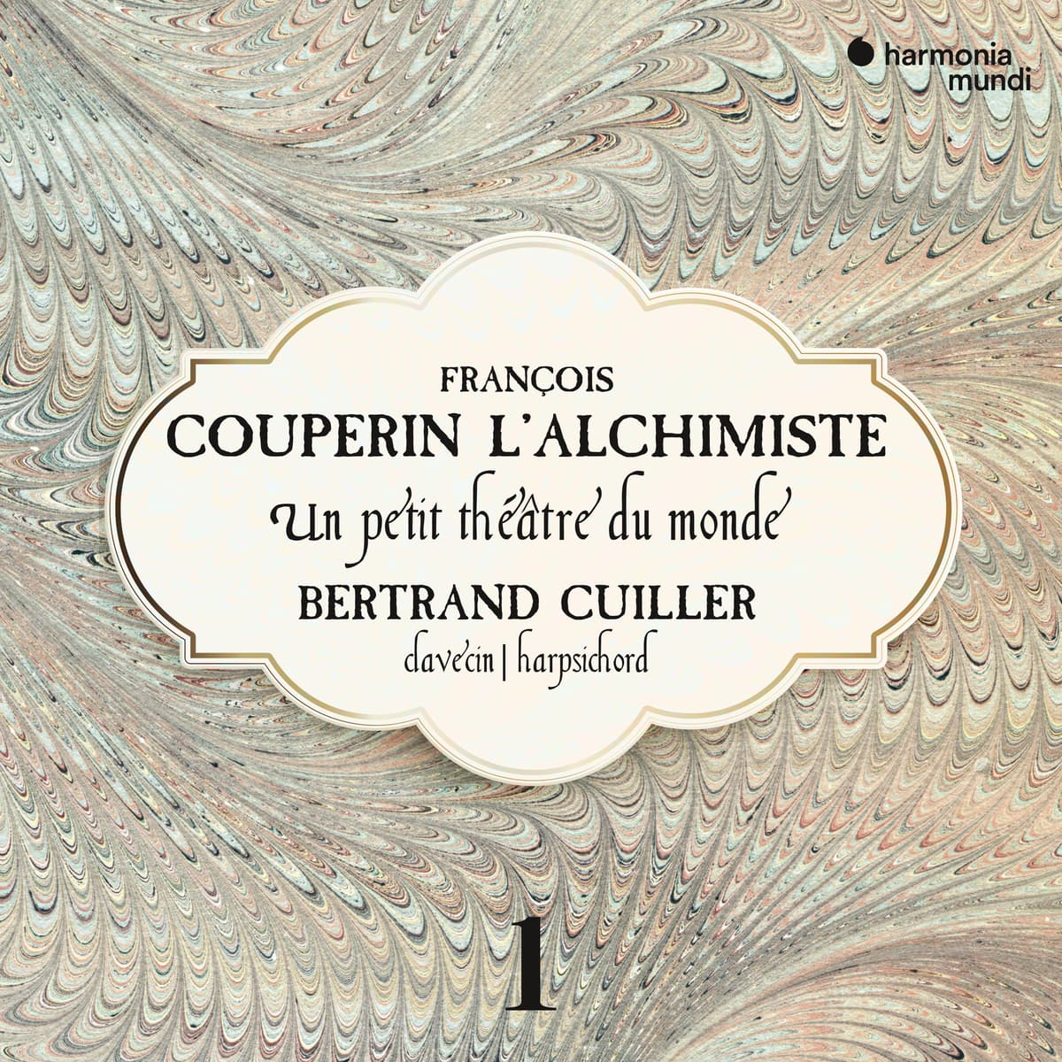 L'Alchimiste: Un petit théâtre du monde by François Couperin; Bertrand Cuiller