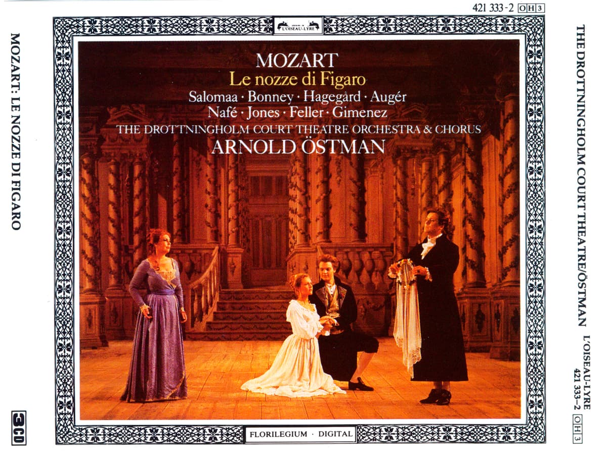 Le nozze di Figaro by Mozart; Salomaa, Bonney, Hagegård, Augér, Nafé, Jones, Feller, Giménez, The Drottningholm Court Theatre Orchestra, Arnold Östman