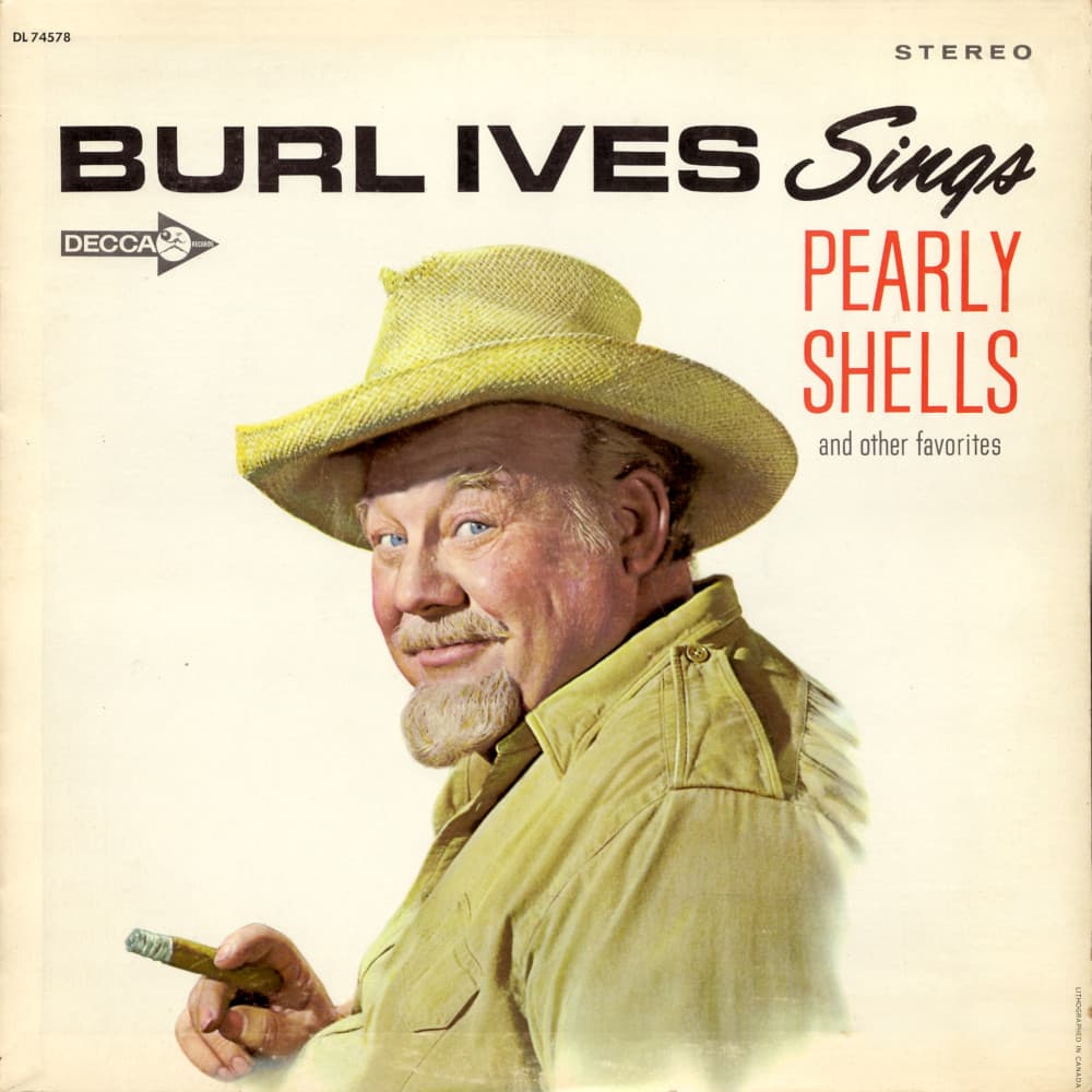 Burl Ives Sings Pearly Shells and Other Favorites by Burl Ives
