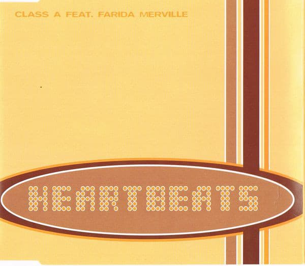 Heartbeats by Class A Feat. Farida Merville