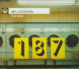 The Don by 187 Lockdown