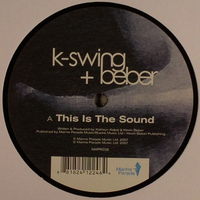 This Is The Sound by K-Swing + Beber