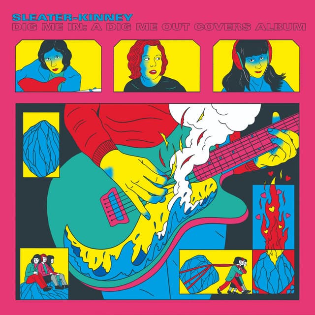 Dig Me Out by Sleater‐Kinney