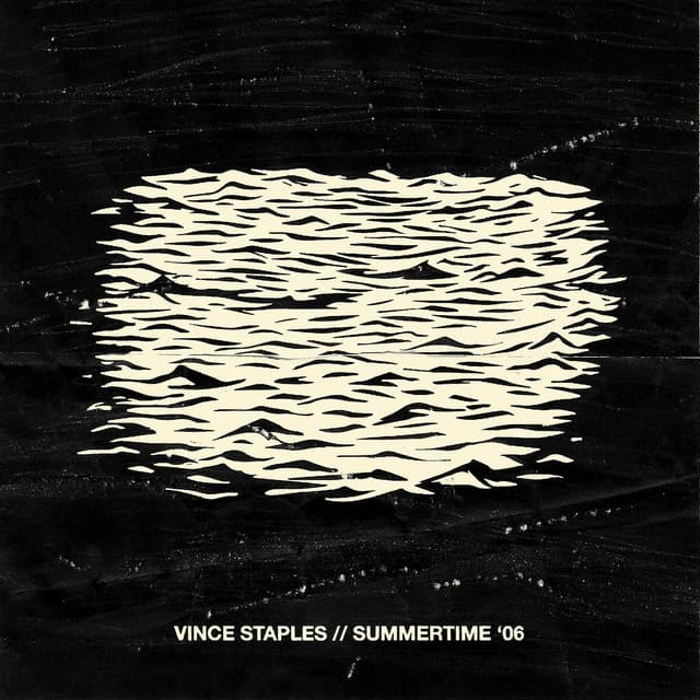 Summertime ’06 by Vince Staples
