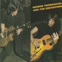 George Thorogood and the Destroyers cover