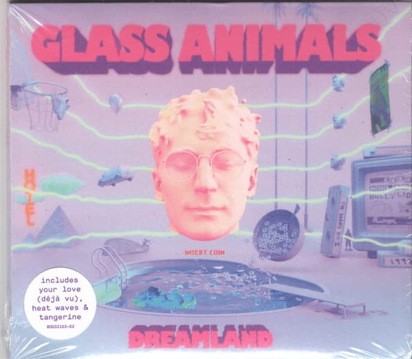 Dreamland by Glass Animals