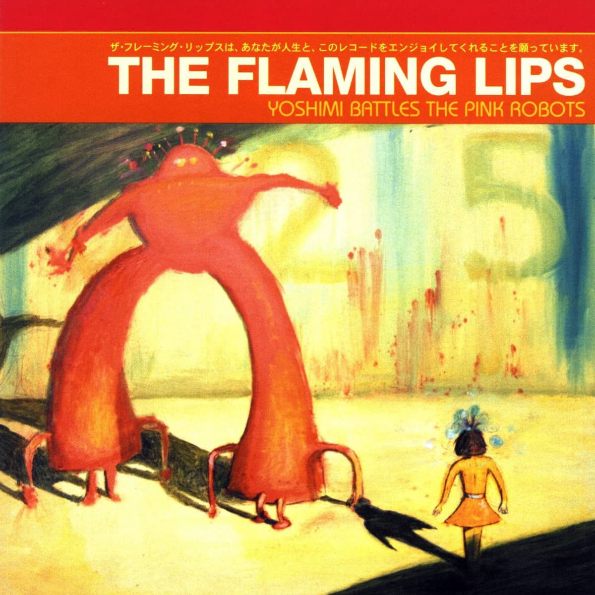 Yoshimi Battles the Pink Robots by The Flaming Lips