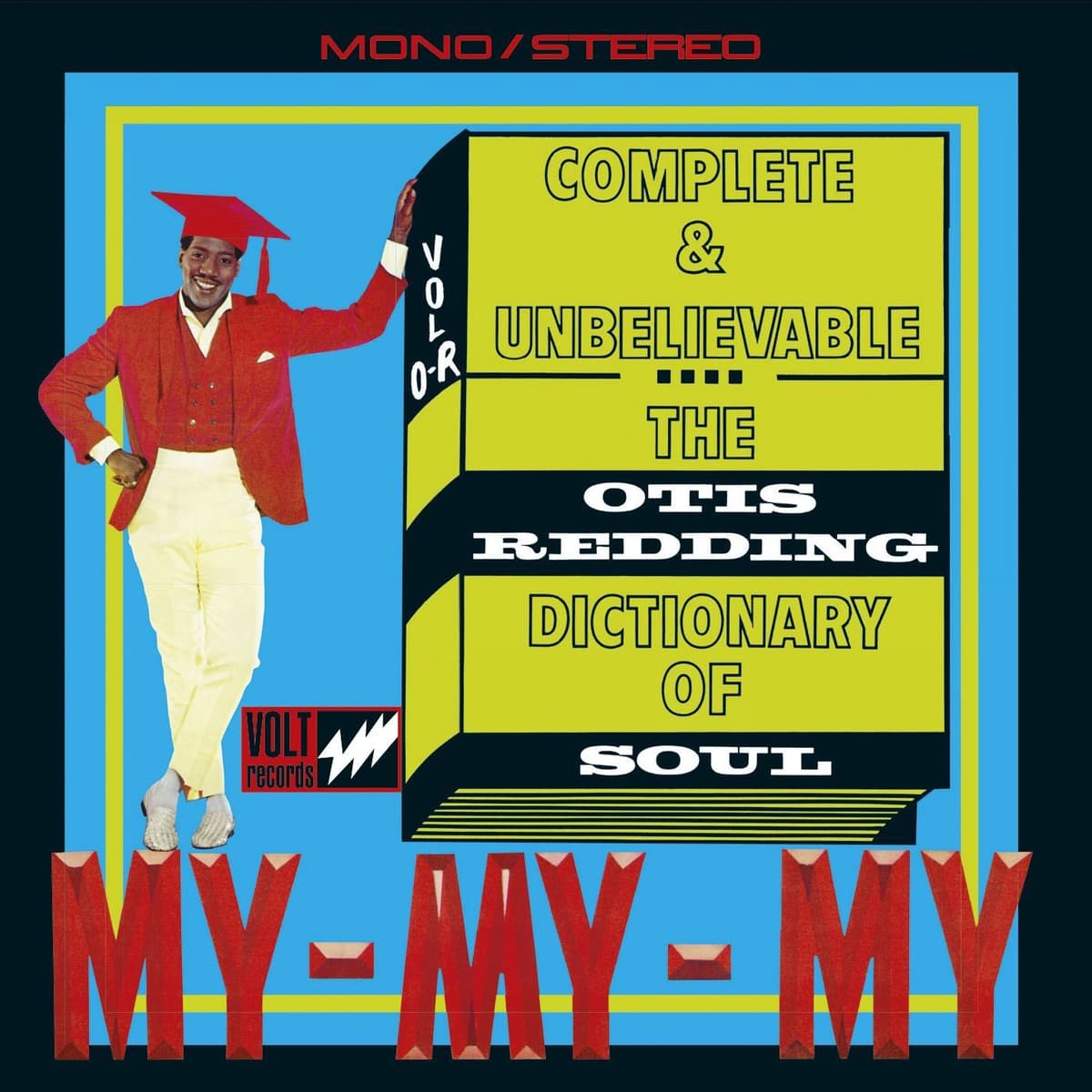 Complete & Unbelievable: The Otis Redding Dictionary of Soul by Otis Redding