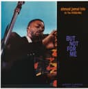 Ahmad Jamal at the Pershing: But Not for Me cover