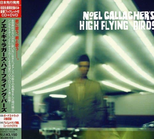 Noel Gallagher’s High Flying Birds by Noel Gallagher’s High Flying Birds
